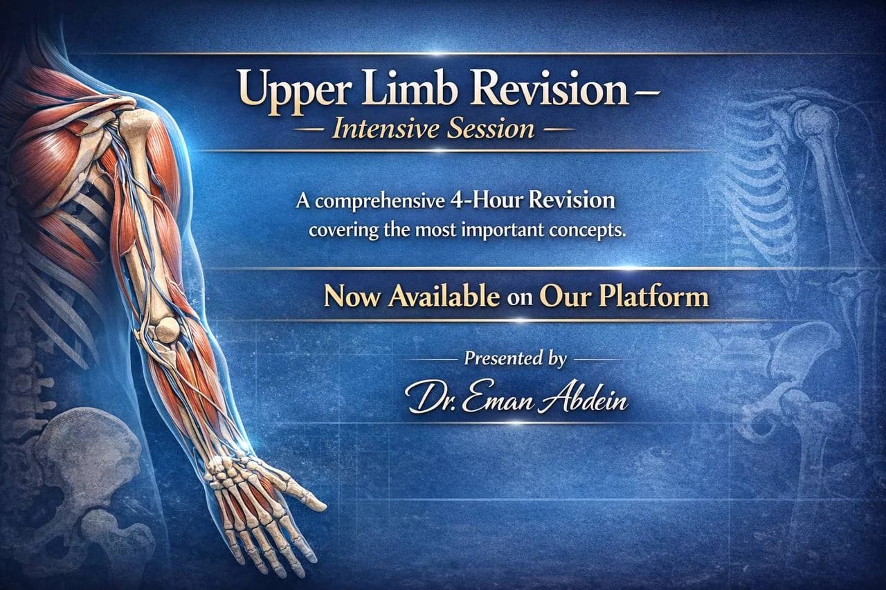 Upper Limb Revision by Dr. Eman abdein